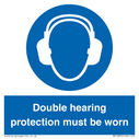 double-hearing-protection-must-be-worn~